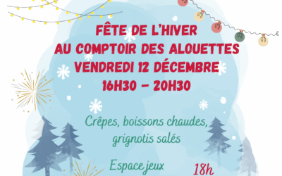Fête de l’hiver – 12/12 16h30 – 20h30